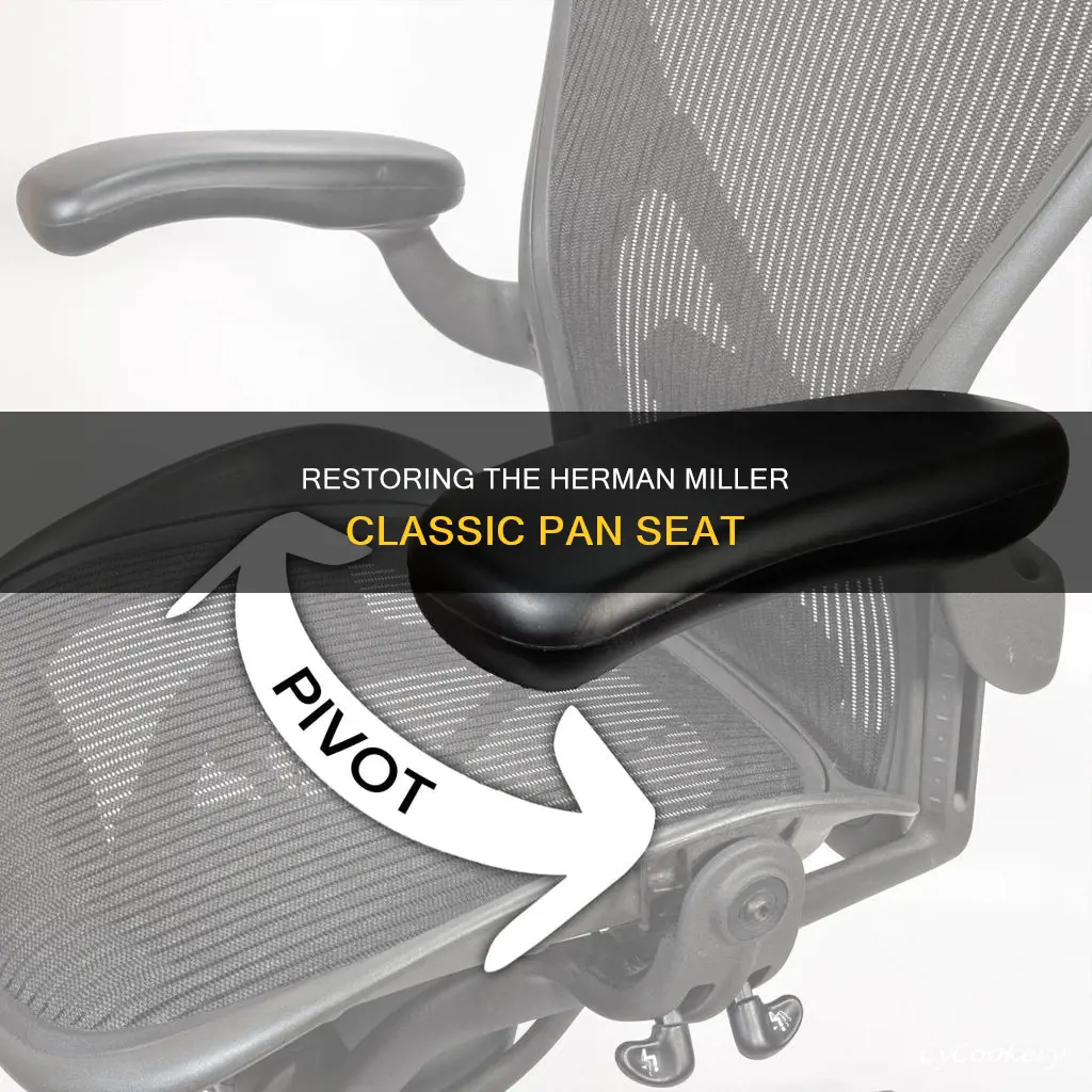 how to repair herman miller classic pan seat