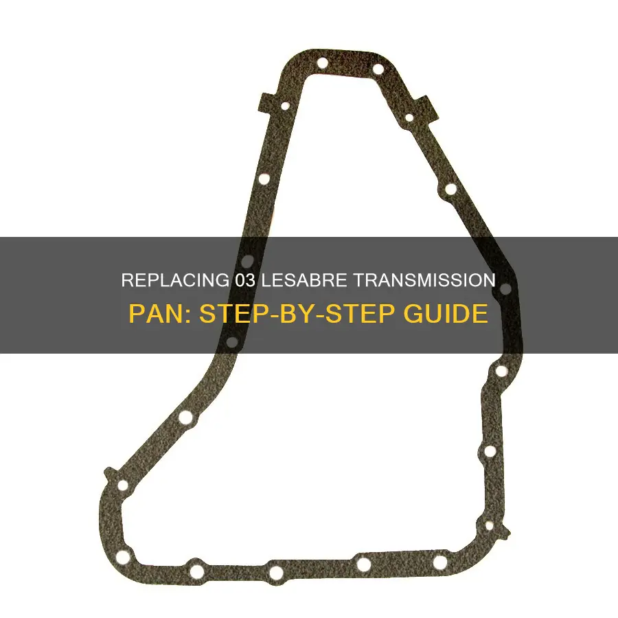 how to replace 03 lesabre transmission pan