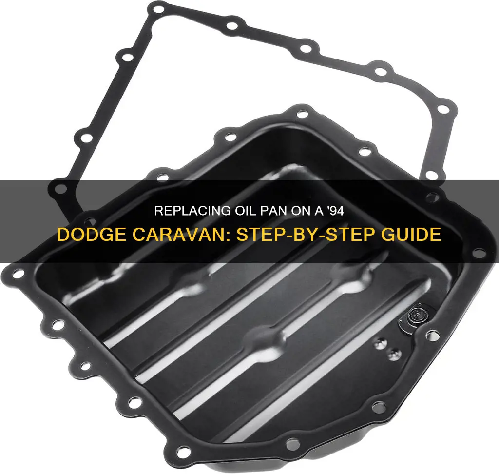 how to replace 94 dodge caravan oil pan