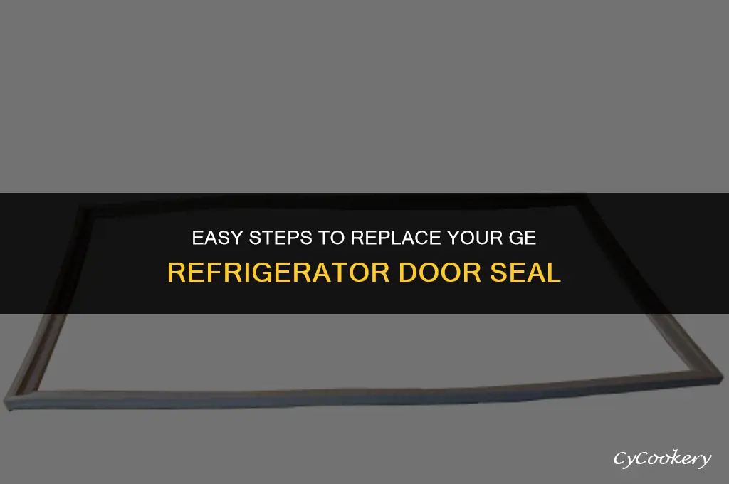 how to replace a ge refrigerator door seal