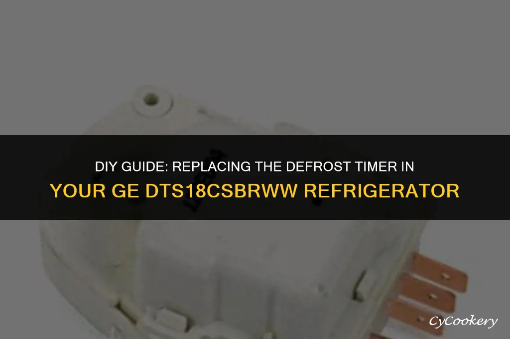 how to replace a ge refrigerator dts18csbrww defrost timer