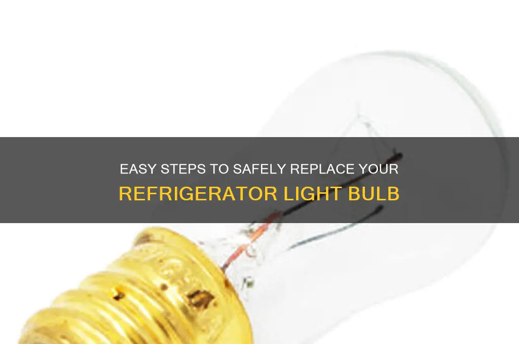 how to replace a refrigerator light bulb