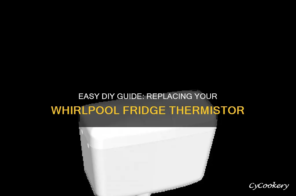 how to replace a whirlpool refrigerator thermistor