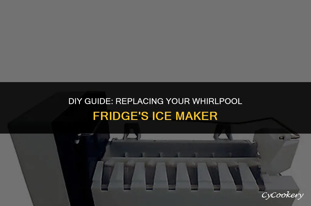 how to replace an icemaker in a whirlpool refrigerator