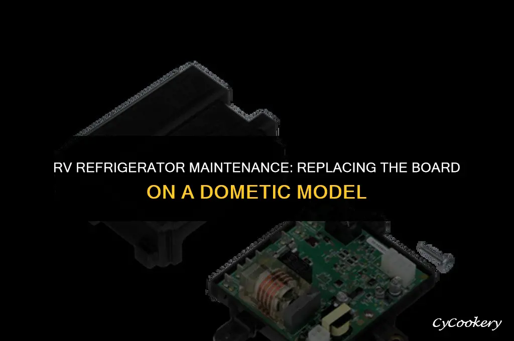 how to replace board on dometic rv refrigerator