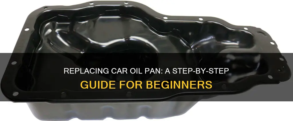 how to replace car oil pan