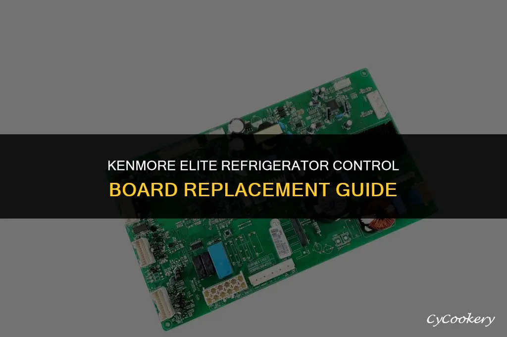 how to replace control board on kenmore elite refrigerator