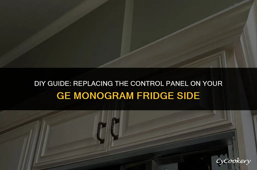how to replace control panel ge monogram refrigerator side