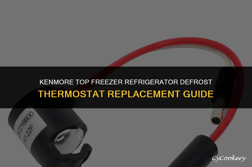 how to replace defrost thermostat on kenmore refrigerator top