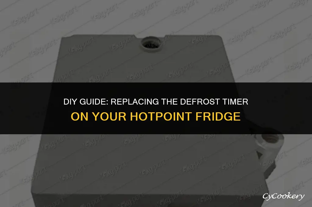 how to replace defrost timer on hotpoint refrigerator