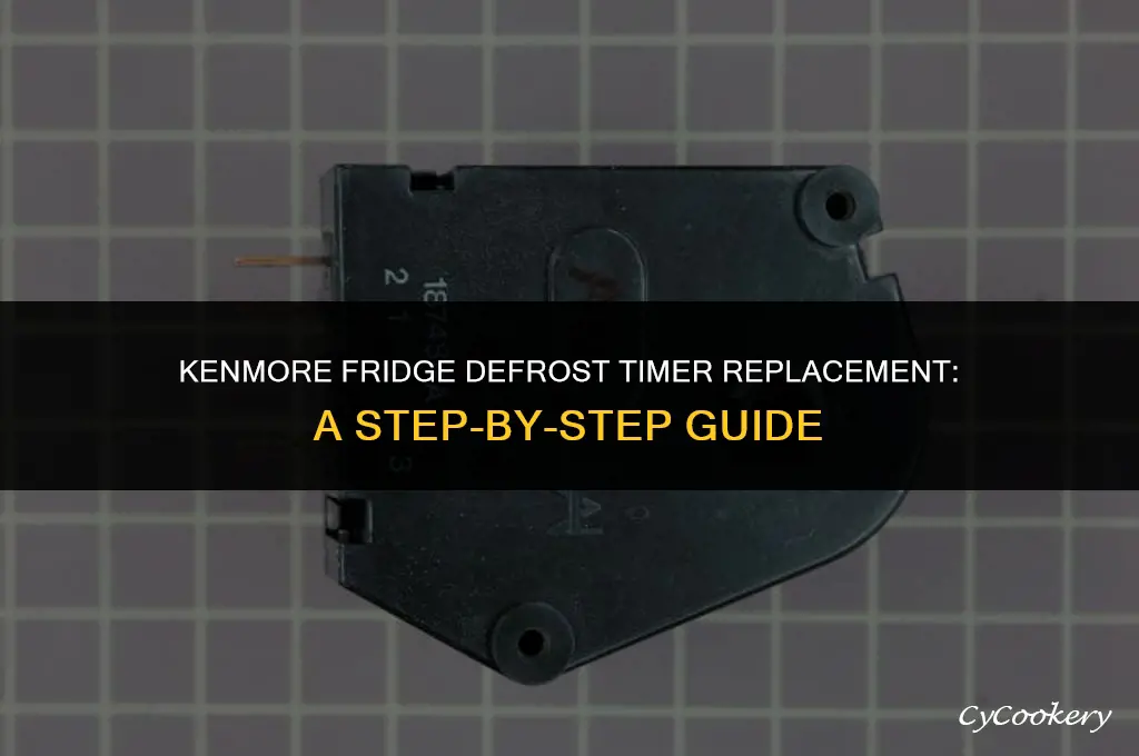 how to replace defrost timer on kenmore refrigerator
