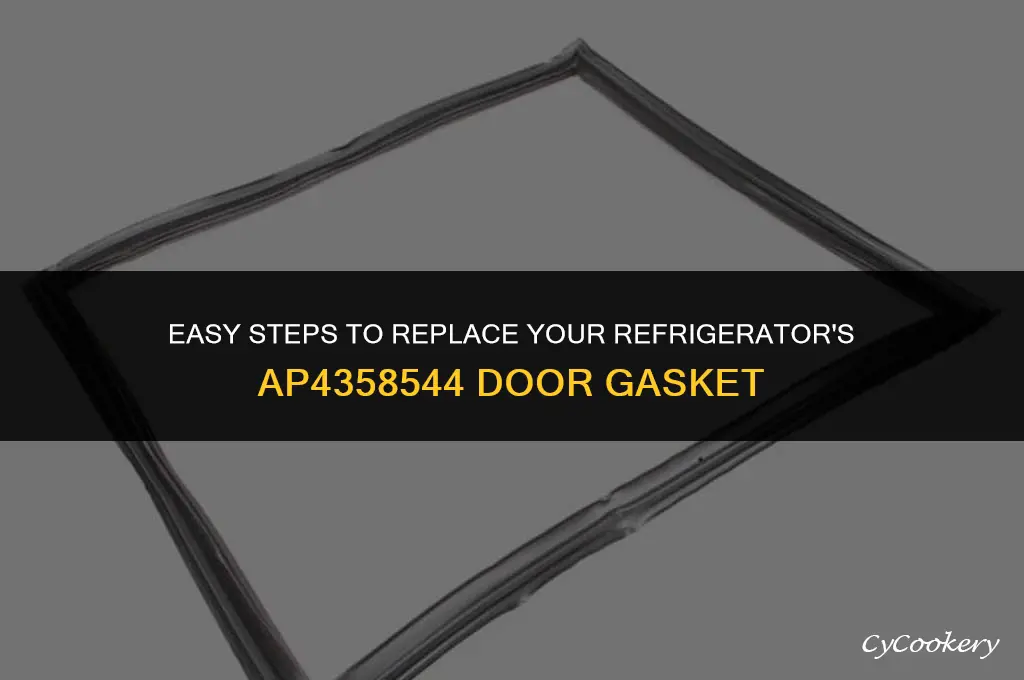 how to replace door gasket ap4358544 on refrigerator