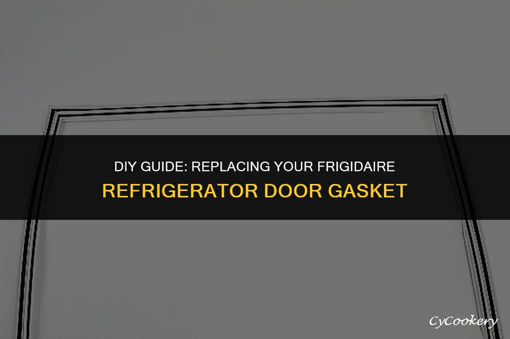 how to replace door gasket on frigidaire refrigerator