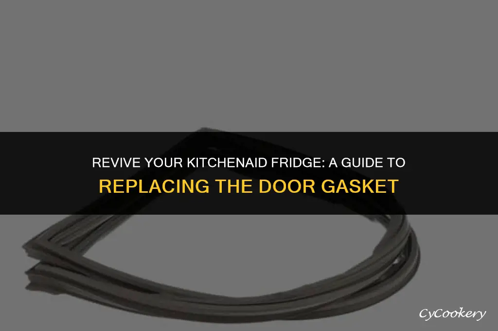 how to replace door gasket on kitchenaid refrigerator