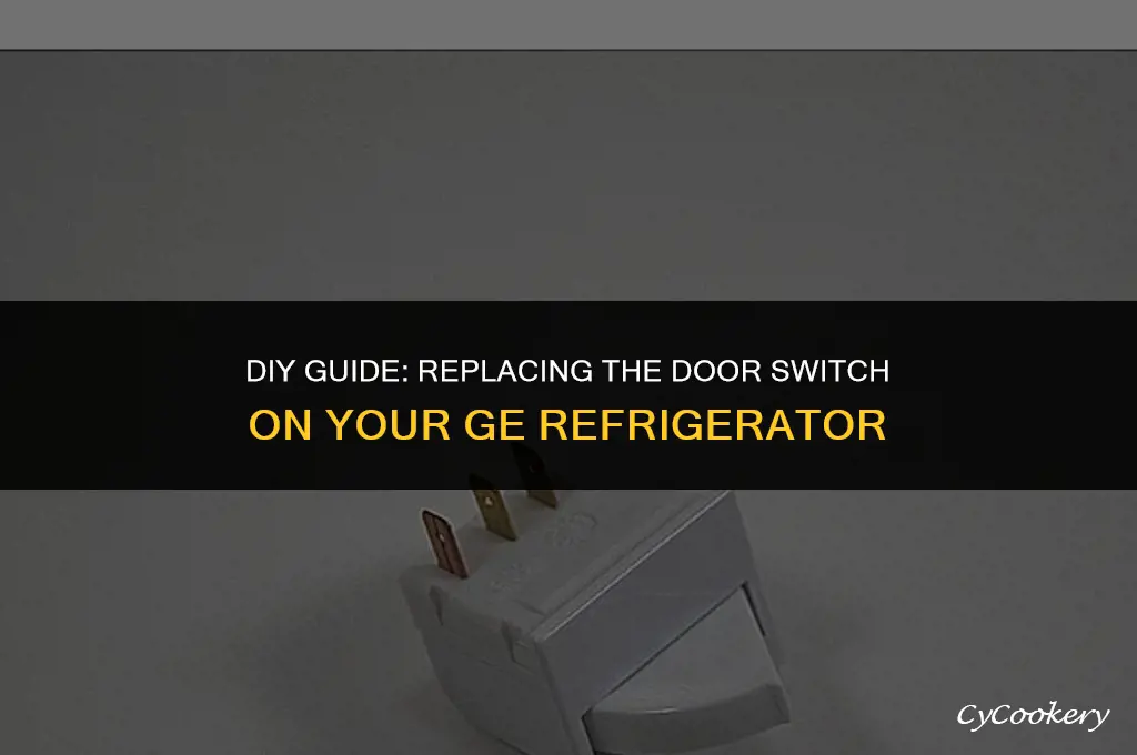 how to replace door switch on ge refrigerator