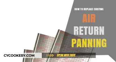 Air Return Panning: Replacing the Old with New