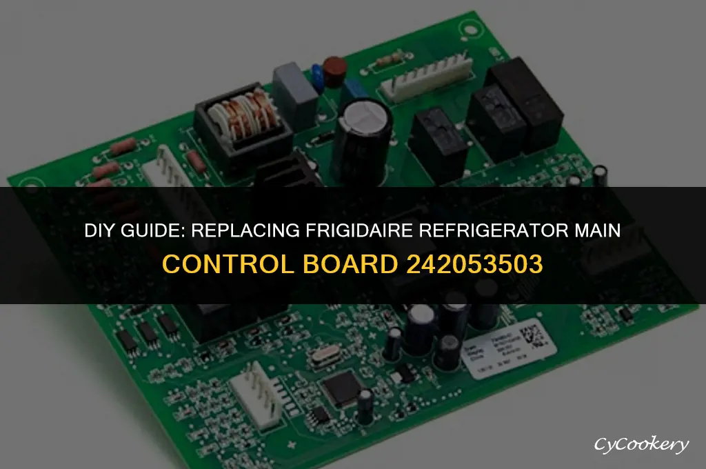 how to replace frigidaire refrigerator main control board 242053503