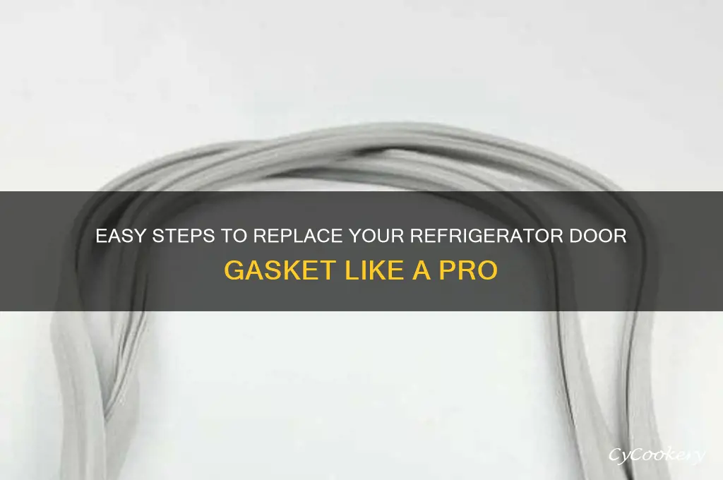 how to replace gasket on refrigerator door