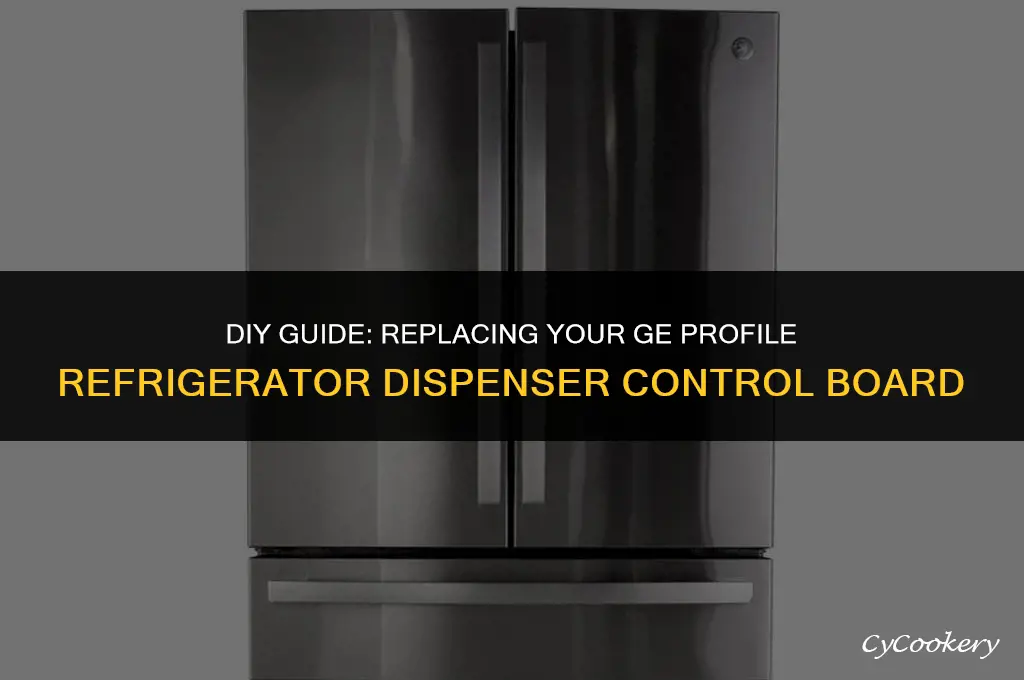how to replace ge profile refrigerator dispenser control board