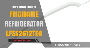 DIY Guide: Replacing the Handle on Your Frigidaire LFSS2612TE0 Refrigerator
