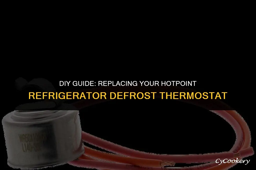 how to replace hotpoint refrigerator defrost thermostat replacement