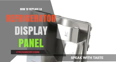Easy Steps to Replace Your LG Refrigerator Display Panel