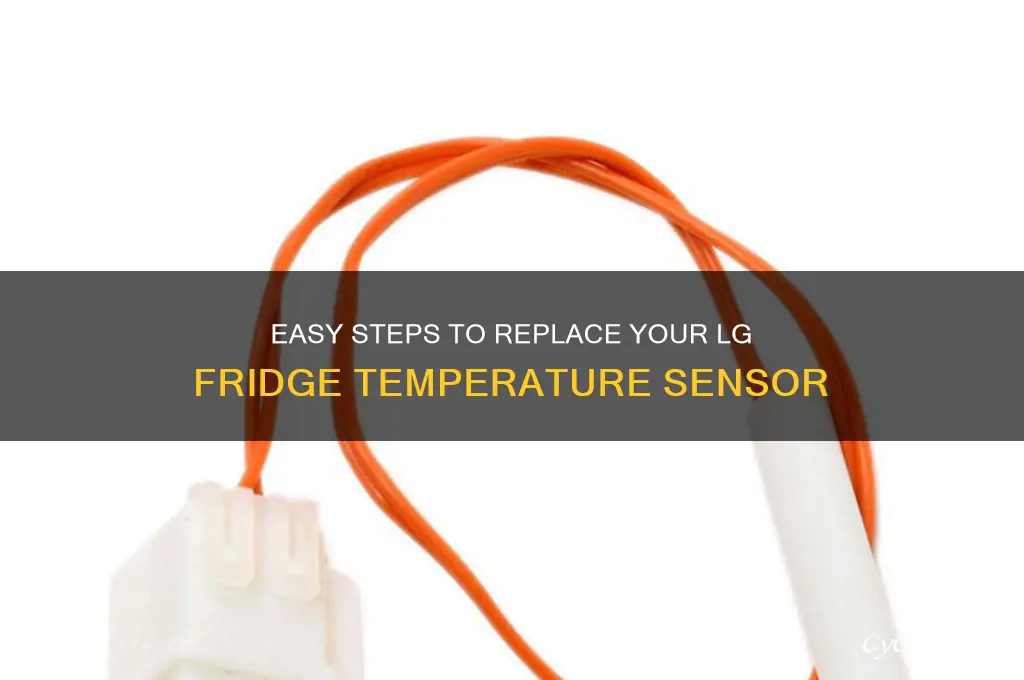how to replace lg refrigerator temperature sensor
