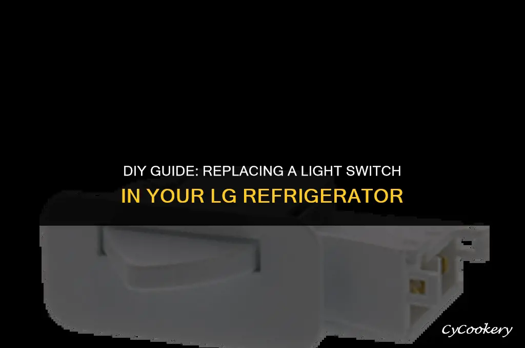 how to replace light switch in lg refrigerator