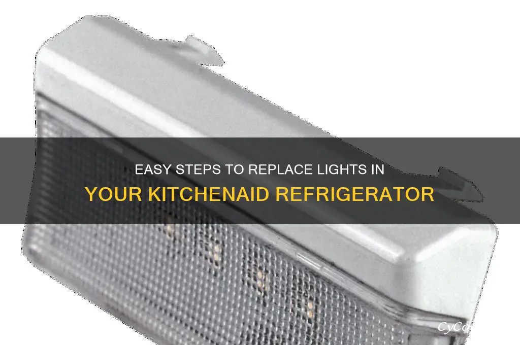 how to replace lights in kitchenaid refrigerator