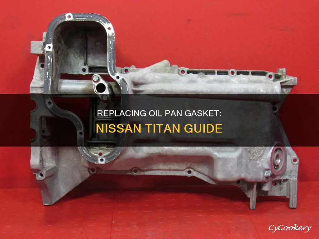 how to replace nissan titan oil pan gasket