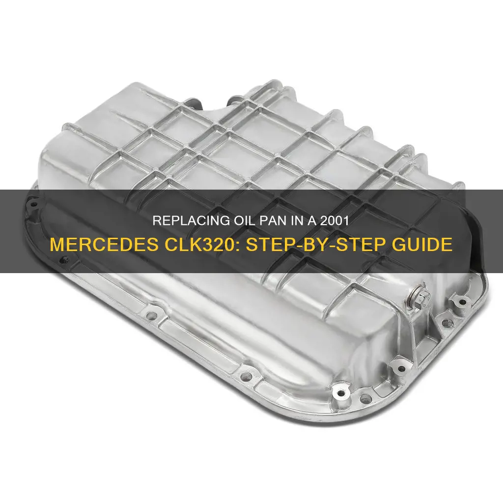 how to replace oil pan 2001 mercedes clk320