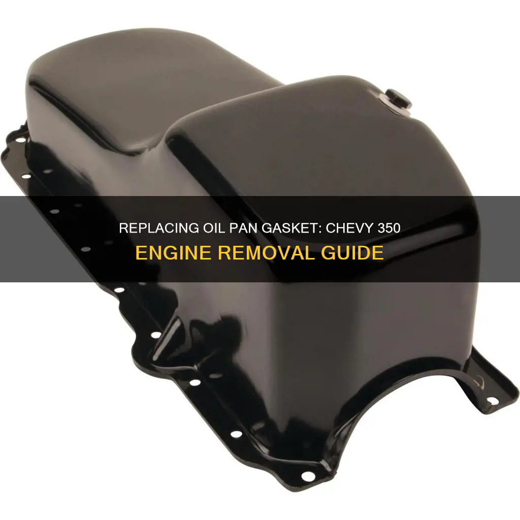 how to replace oil pan gasket chevy 350 removing engine