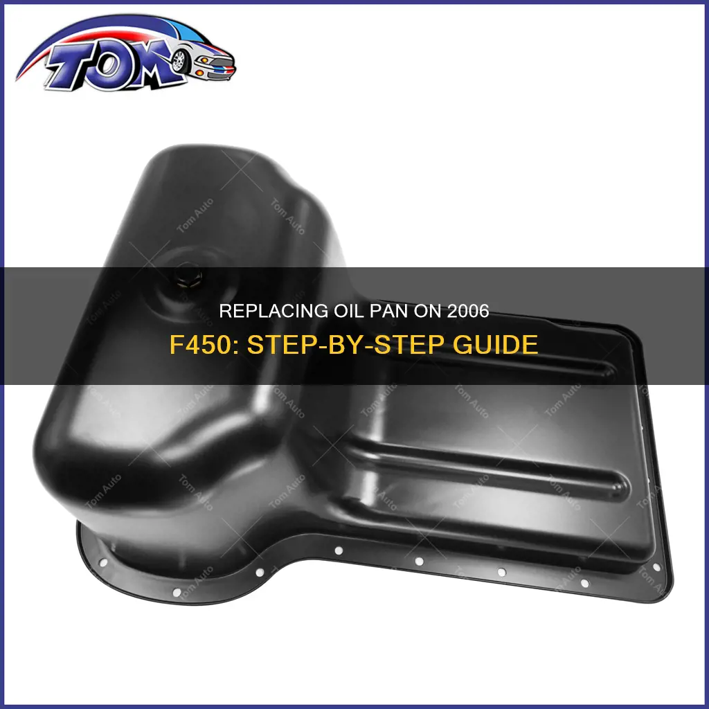 how to replace oil pan on 2006 f450