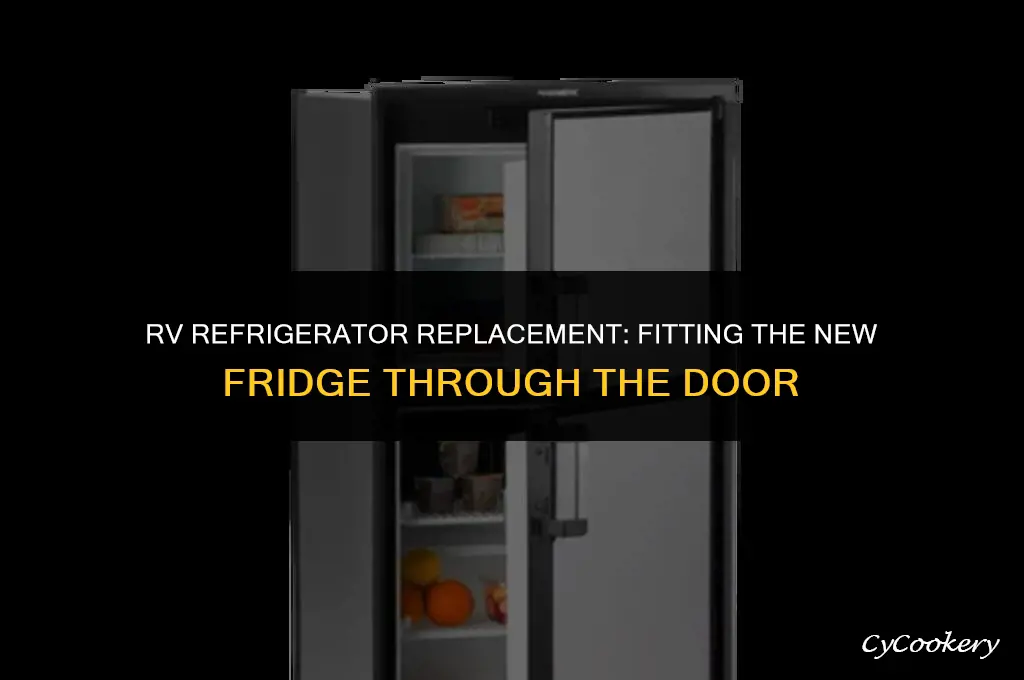 how to replace rv refrigerator that wont fit throughdoor