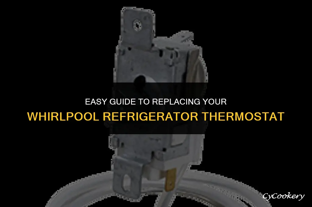how to replace the thermostat in a whirlpool refrigerator