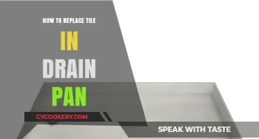 Replacing Tile in Drain Pan: An Easy Guide