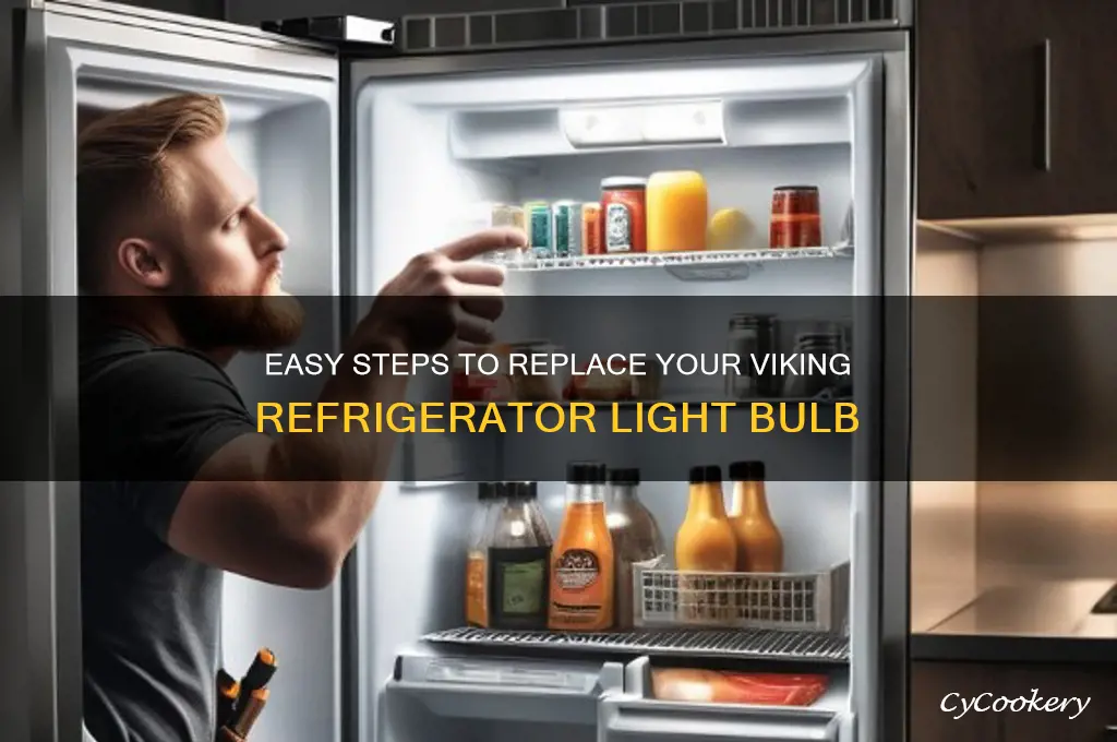 how to replace viking refrigerator light bulb