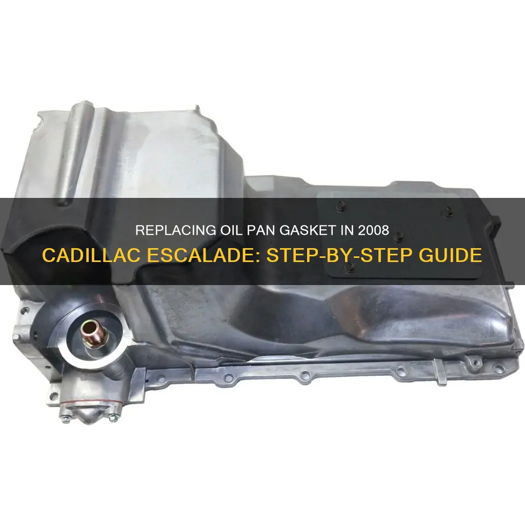 how to replacement 2008 cadillac escalade oil pan gasket