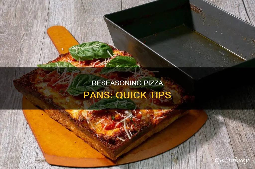 how to reseason a pizza pan