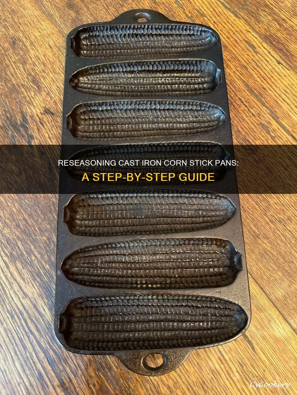 how to reseason cast iron corn stick pan