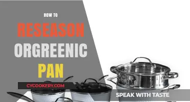 Reseasoning Orgreenic Pans: A Step-by-Step Guide