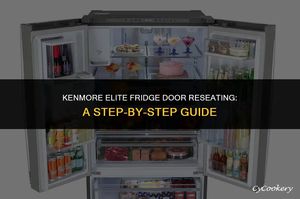 how to reseat door on kenmore elite refrigerator
