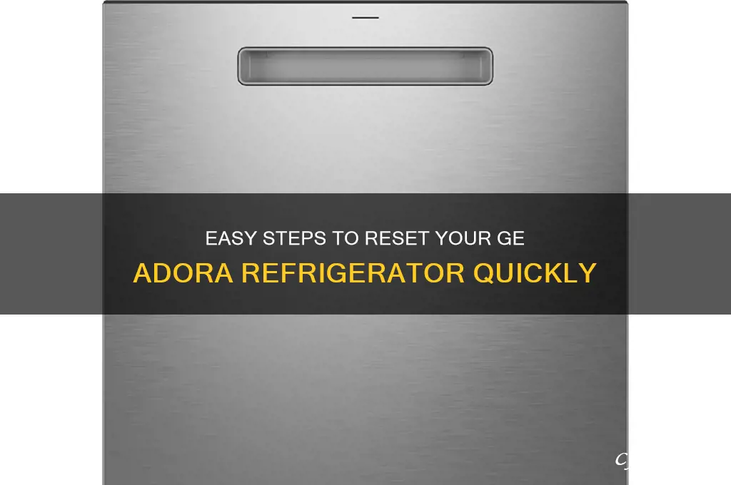 how to reset a ge adora refrigerator