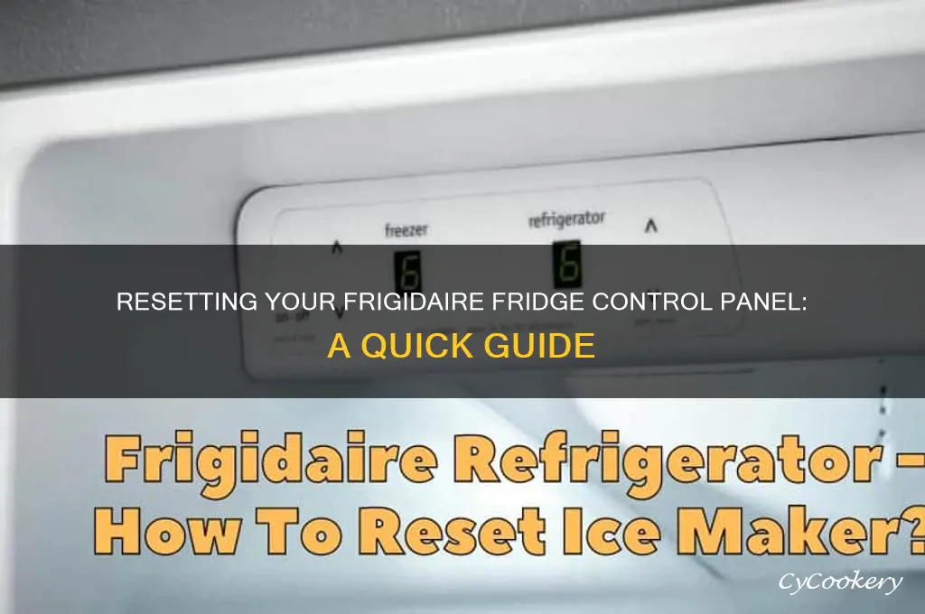 how to reset control panel on frigidaire refrigerator