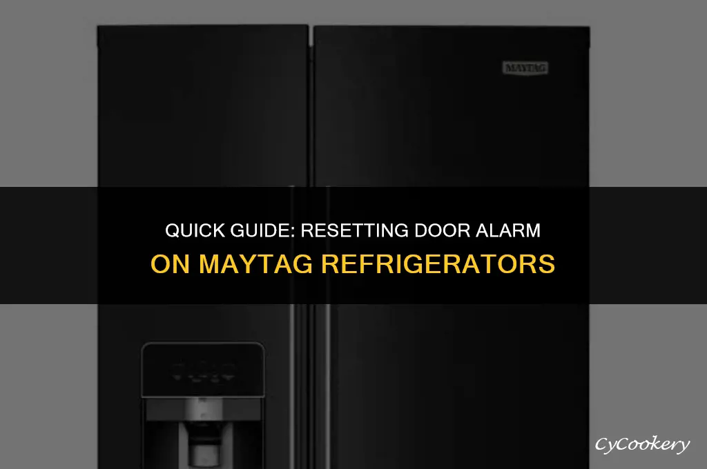how to reset door alarm on maytag refrigerator