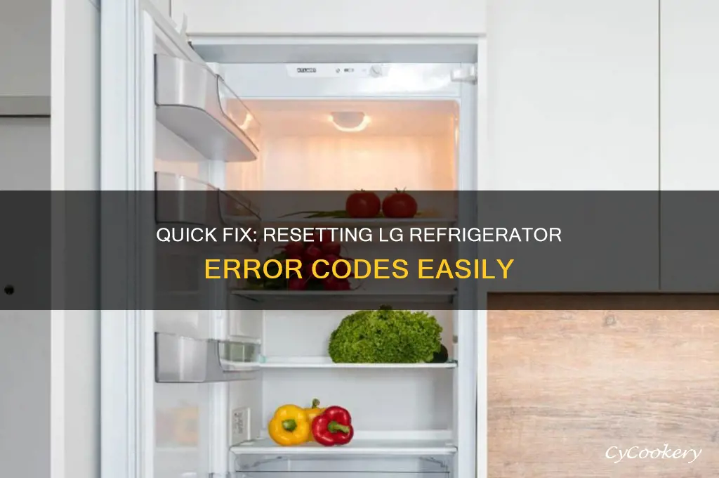 how to reset error code on lg refrigerator