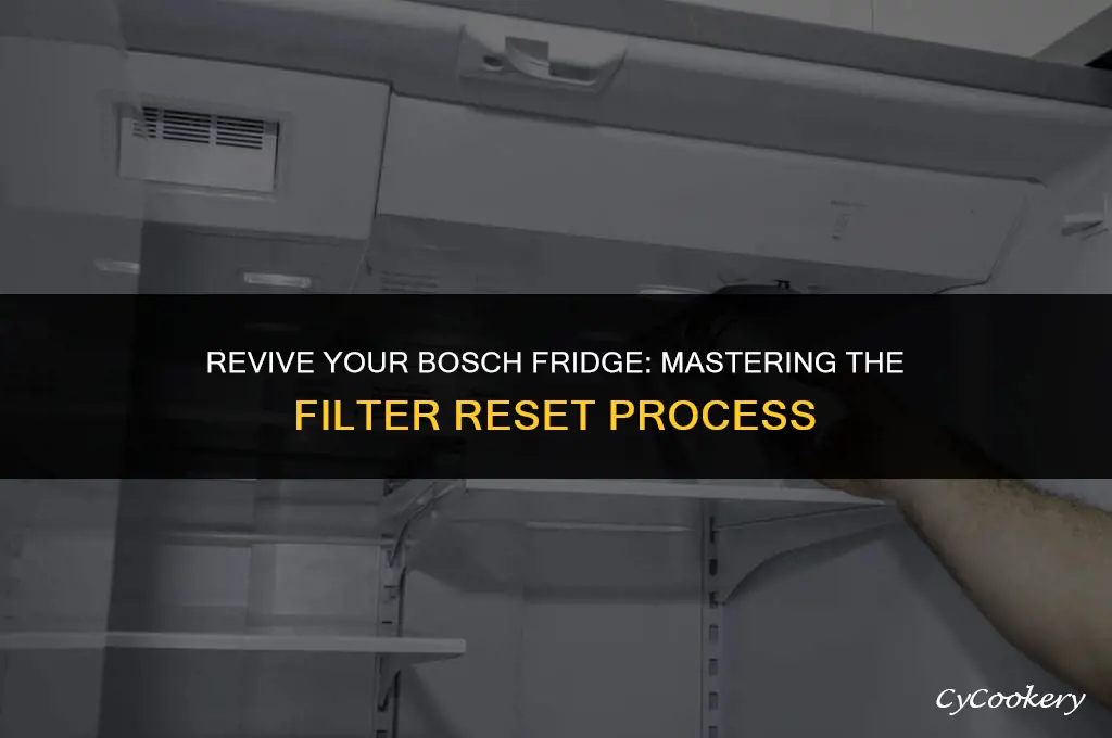 how to reset filter change on bosch refrigerator