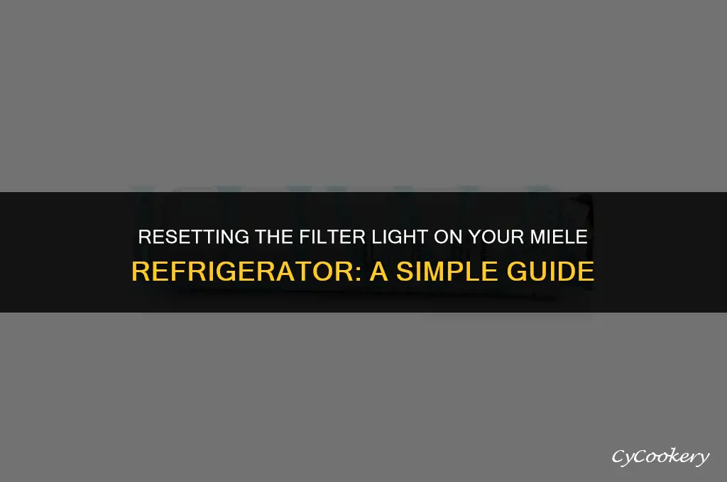 how to reset filter light on miele refrigerator