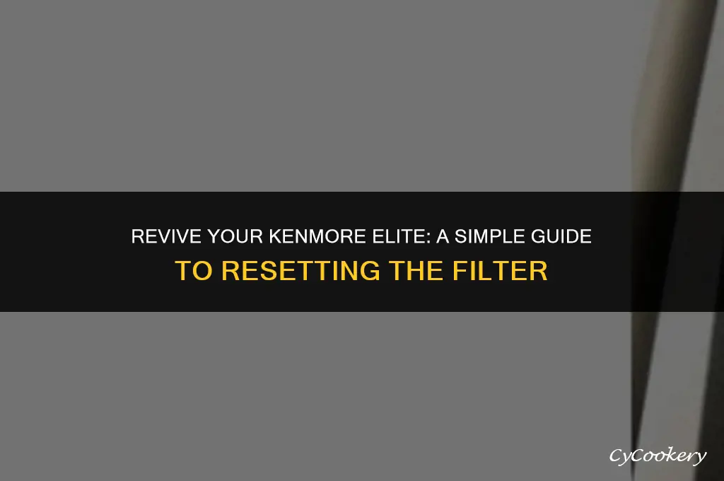 how to reset filter on kenmore elite refrigerator