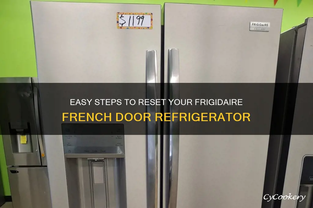 how to reset frigidaire french door refrigerator